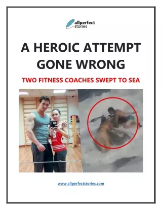 Tragic Heroism - Two Fitness Coaches Swept to Sea