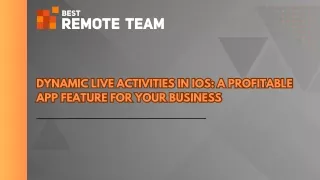 Dynamic Live Activities in iOS A Profitable App Feature for Your Business