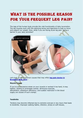What is the possible reason for your frequent leg pain