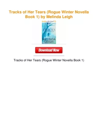 Tracks of Her Tears (Rogue Winter Novella Book 1) by Melinda Leigh