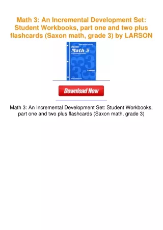 Math 3: An Incremental Development Set: Student Workbooks, part one and