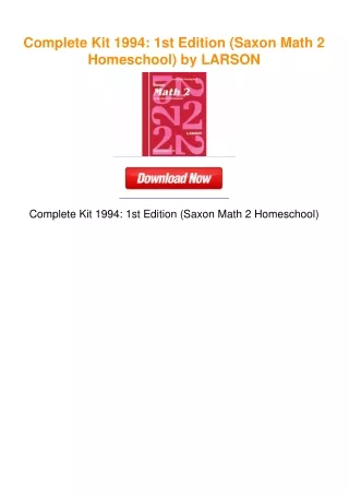Complete Kit 1994: 1st Edition (Saxon Math 2 Homeschool) by LARSON