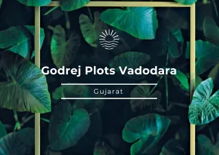 Godrej Plots Vadodara Gujarat Brochure