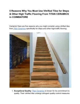 5 Reasons Why You Must Use Vitrified Tiles for Steps & Other High Traffic Flooring From TITAN CERAMICS in COIMBATORE