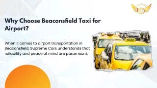 Why Choose Beaconsfield Taxi for Airport.