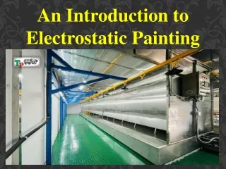 An Introduction to Electrostatic Painting