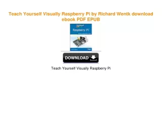 Teach Yourself Visually Raspberry Pi by Richard Wentk EBook