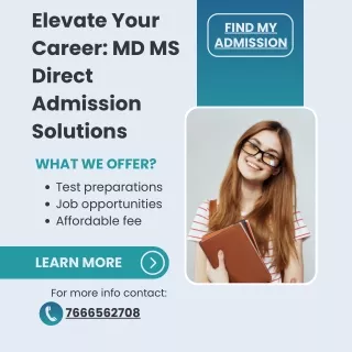 Elevate Your Career MD MS Direct Admission Solutions