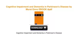 Cognitive Impairment and Dementia in Parkinson's Disease by Murat Emre DOWNLOAD @PDF