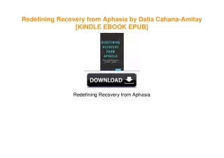 Redefining Recovery from Aphasia by Dalia Cahana-Amitay PDF EBOOK DOWNLOAD