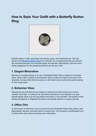 How to Style Your Outfit with a Butterfly Button Ring