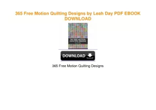 365 Free Motion Quilting Designs by Leah Day PDF EBOOK DOWNLOAD