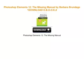 Photoshop Elements 12: The Missing Manual by Barbara Brundage ^DOWNLOAD E.B.O.O.K.#