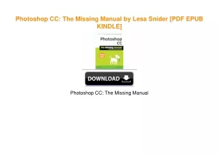 Photoshop CC: The Missing Manual by Lesa Snider [PDF EPUB KINDLE]