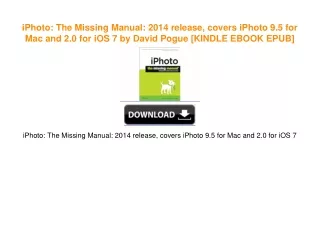 iPhoto: The Missing Manual: 2014 release, covers iPhoto 9.5 for Mac and 2.0 for iOS 7 by