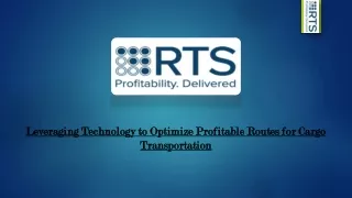 Leveraging Technology to Optimize Profitable Routes for Cargo Transportation