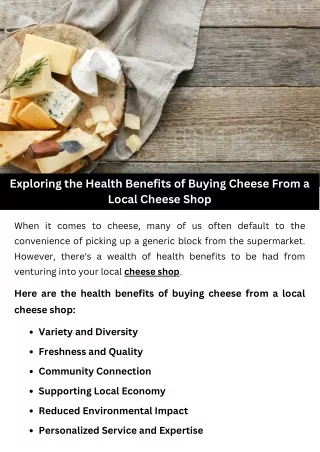 Exploring the Health Benefits of Buying Cheese From a Local Cheese Shop