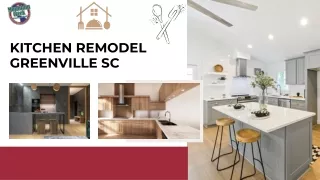 Kitchen Remodeling Greenville SC: Revitalize Spaces