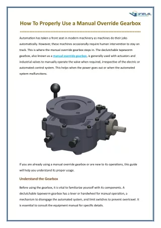 How To Properly Use a Manual Override Gearbox