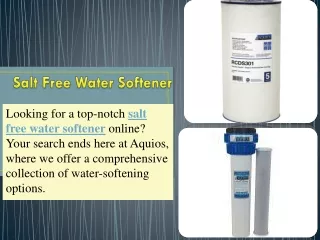 Salt Free Water Softener