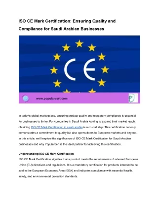 ISO CE Mark Certification_ Ensuring Quality and Compliance for Saudi Arabian Businesses