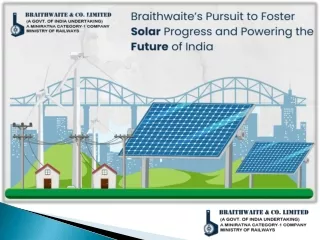 Braithwaite’s Mission to Boost Solar Development and Empower India's Future