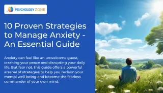 10 Proven Strategies to Manage Anxiety: An Essential Guide