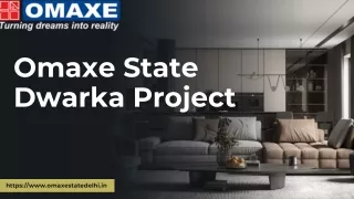 Omaxe State Dwarka Project  919990536116