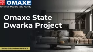 Omaxe State Dwarka Project  919990536116