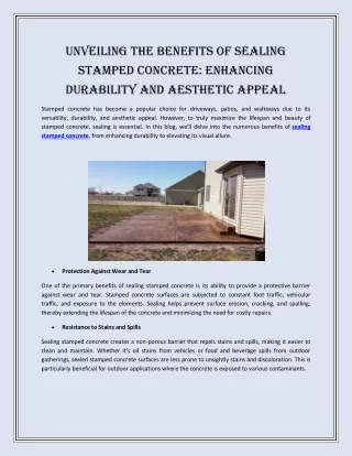 Unveiling the Benefits of Sealing Stamped Concrete: Enhancing Durability and Aes