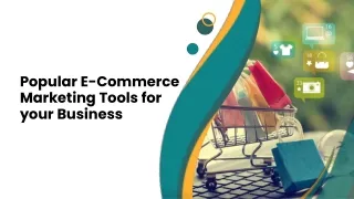 Popular E-Commerce Marketing Tools for your Business