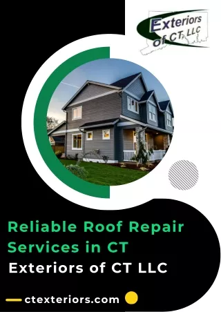 Reliable Roof Repair Services in CT  Exteriors of CT LLC