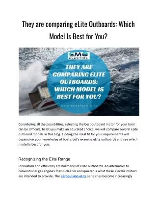 They are comparing eLite Outboards_ Which Model Is Best for You