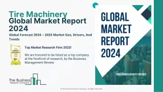 240528_Tire Machinery Global Market Report 2024