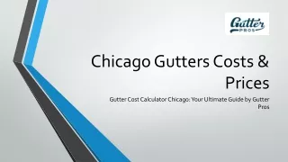 Chicago Gutters Costs & Prices - Gutter Cost Calculator Chicago