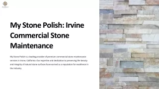 Benefits of Professional Stone Polish for Irvine Properties