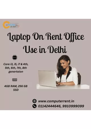 Laptop for rent in Delhi 9910999099