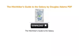 The Hitchhiker's Guide to the Galaxy by Douglas Adams [PDF EBOOK EPUB KINDLE]