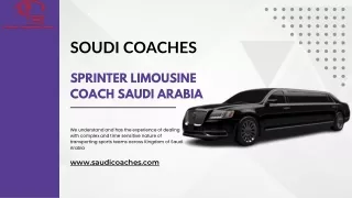 Sprinter Limousine Coach Saudi Arabia