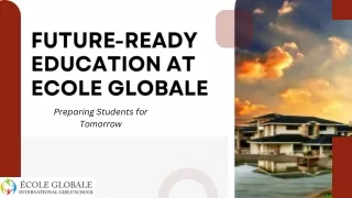 How Ecole Globale Prepares Students for Tomorrow Among Schools in Dehradun