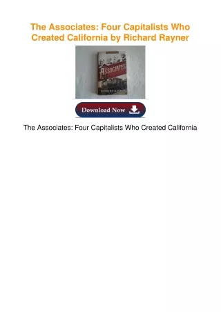 $PDF$/READ The Associates: Four Capitalists Who Created California by Richard Ra