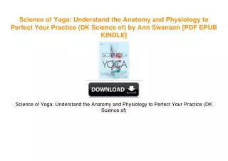 Science of Yoga: Understand the Anatomy and Physiology to Perfect Your Practice (DK