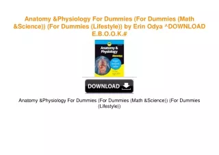 Anatomy & Physiology For Dummies (For Dummies (Math & Science)) (For Dummies