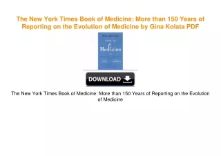 The New York Times Book of Medicine: More than 150 Years of Reporting on the Evolution