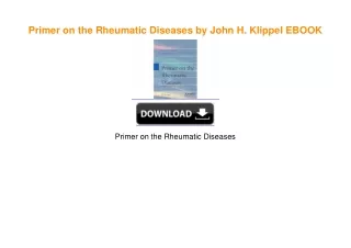 Primer on the Rheumatic Diseases by John H. Klippel download ebook PDF EPUB