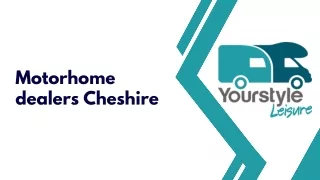 Motorhome dealers Cheshire (3)