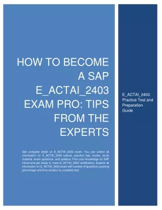 How to Become a SAP E_ACTAI_2403 Exam Pro: Tips from the Experts