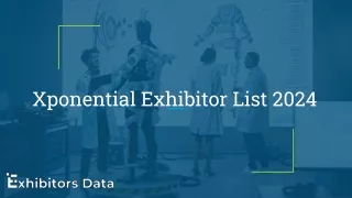 Xponential Exhibitor List 2024