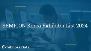 SEMICON Korea Exhibitor List 2024