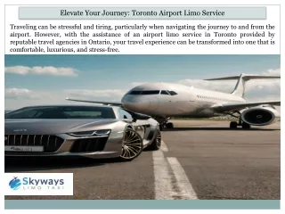 Elevate Your Journey Toronto Airport Limo Service